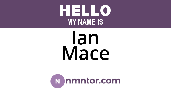 Ian Mace