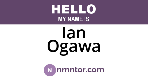 Ian Ogawa