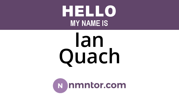 Ian Quach