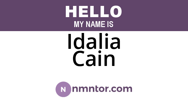 Idalia Cain