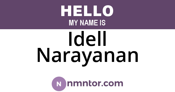 Idell Narayanan