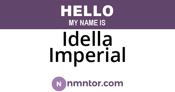 Idella Imperial