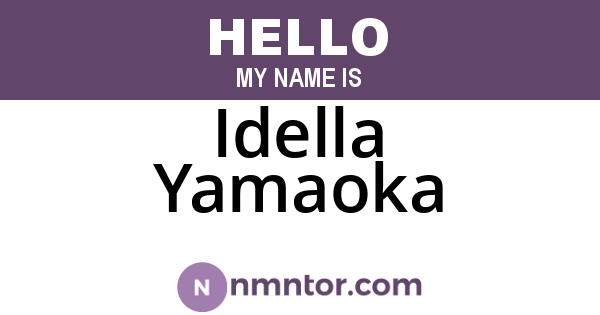 Idella Yamaoka