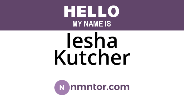 Iesha Kutcher