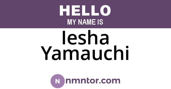 Iesha Yamauchi