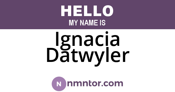 Ignacia Datwyler