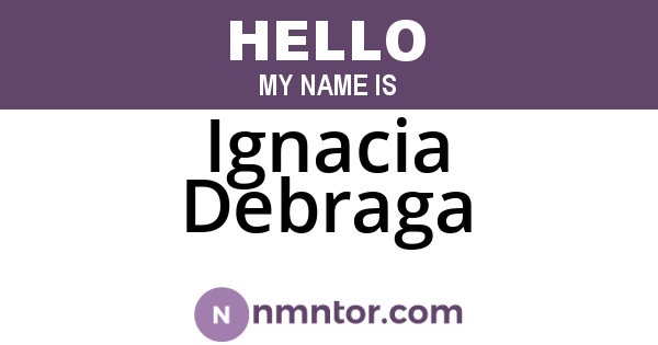 Ignacia Debraga