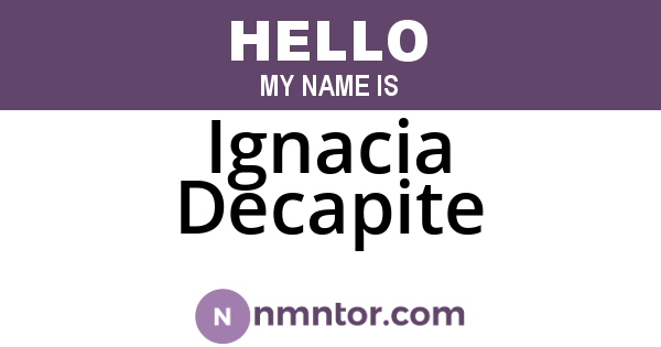 Ignacia Decapite
