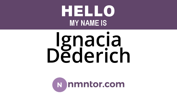 Ignacia Dederich