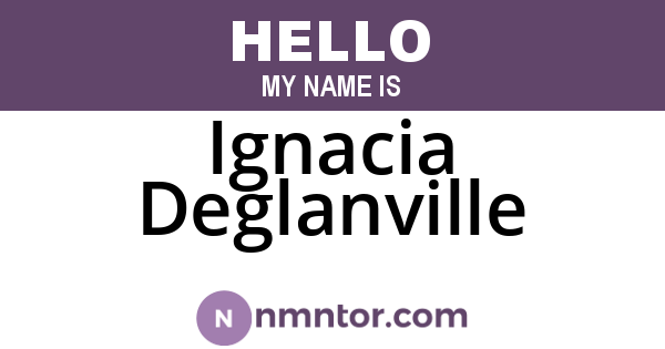 Ignacia Deglanville
