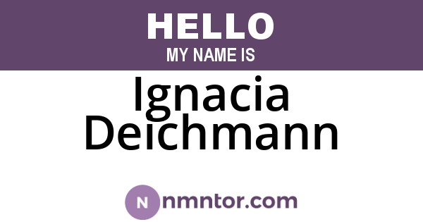 Ignacia Deichmann