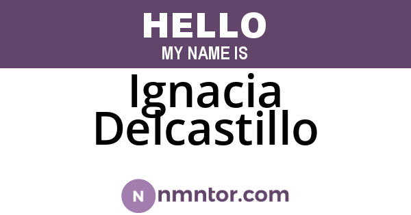 Ignacia Delcastillo