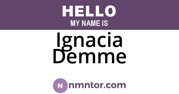 Ignacia Demme