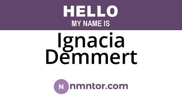 Ignacia Demmert