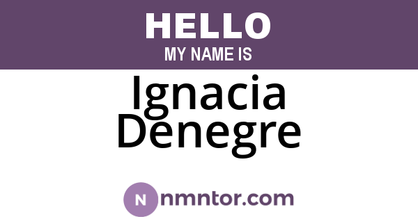 Ignacia Denegre