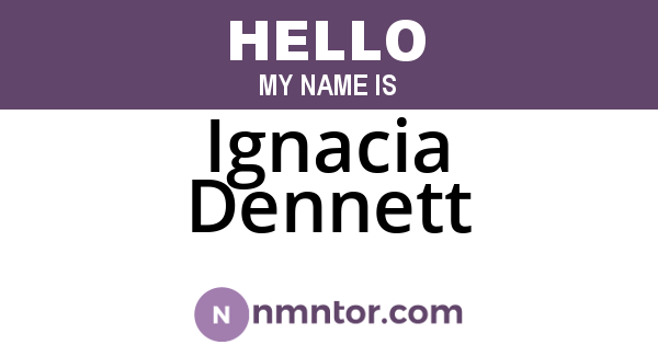 Ignacia Dennett