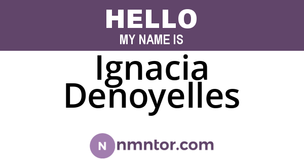 Ignacia Denoyelles