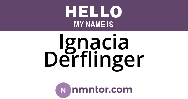 Ignacia Derflinger
