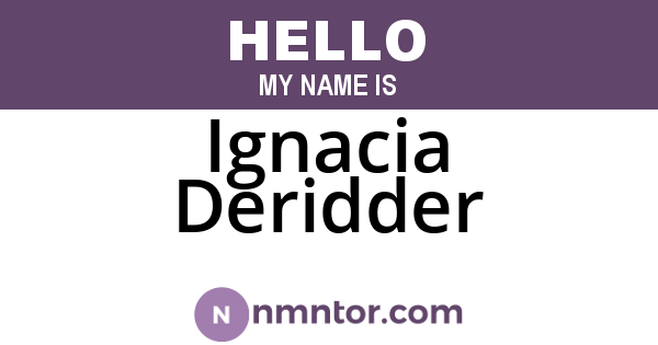 Ignacia Deridder