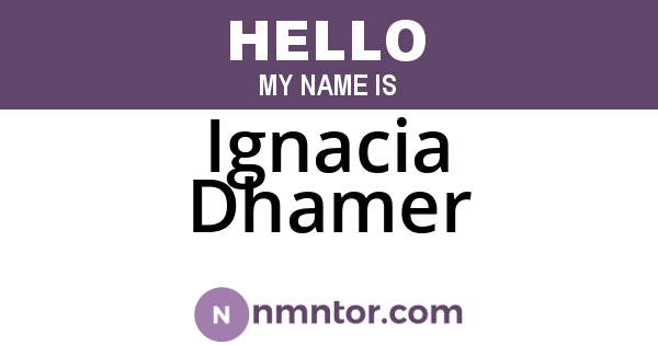 Ignacia Dhamer