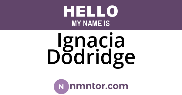 Ignacia Dodridge