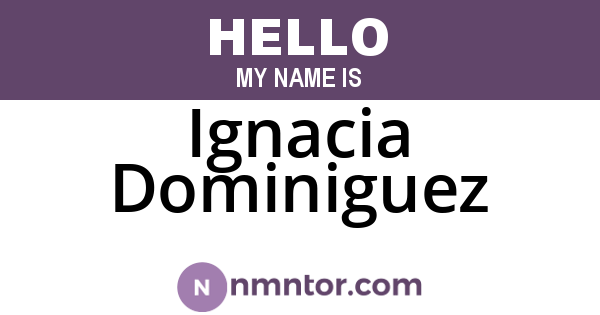 Ignacia Dominiguez