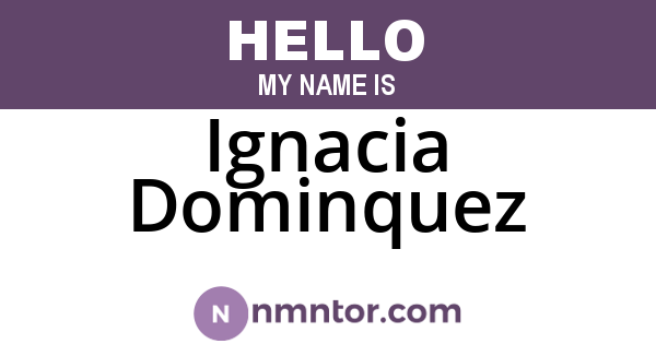 Ignacia Dominquez