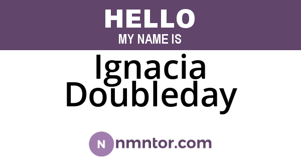 Ignacia Doubleday