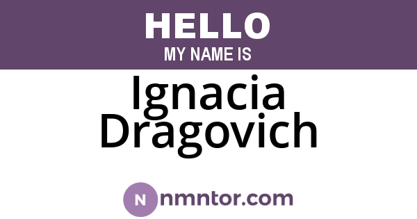 Ignacia Dragovich