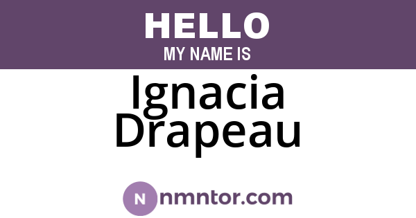 Ignacia Drapeau