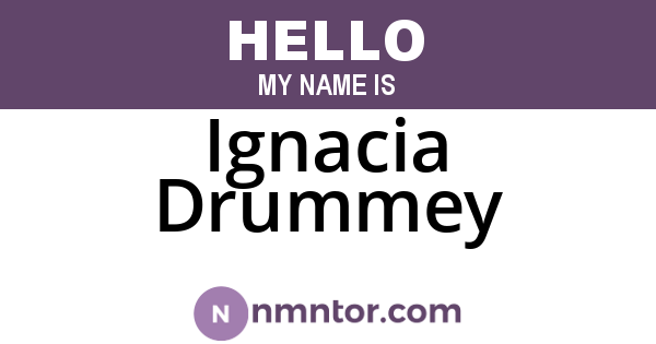 Ignacia Drummey