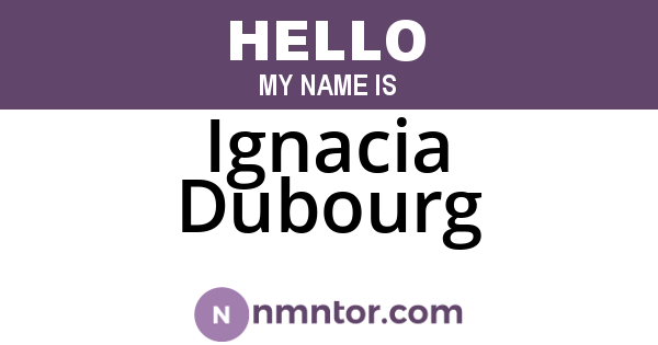 Ignacia Dubourg