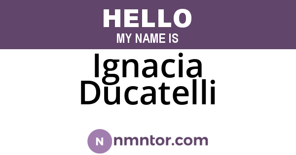 Ignacia Ducatelli