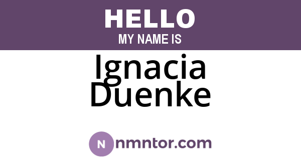Ignacia Duenke