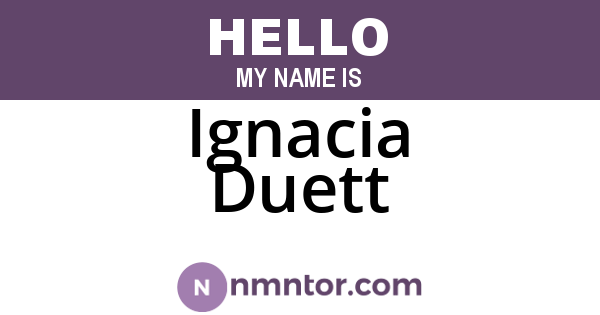 Ignacia Duett