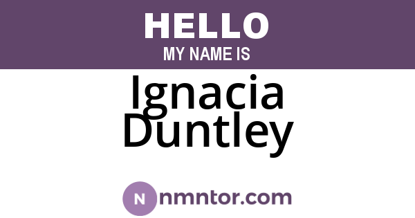 Ignacia Duntley