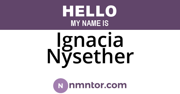 Ignacia Nysether