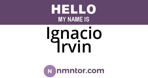 Ignacio Irvin