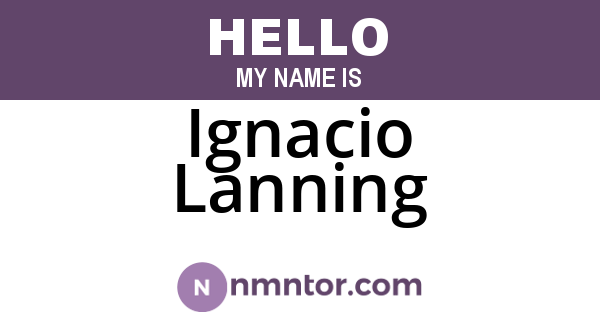 Ignacio Lanning