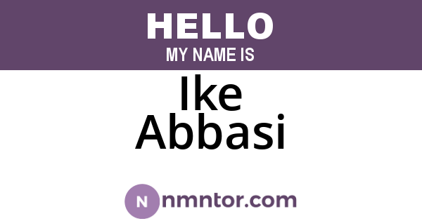 Ike Abbasi