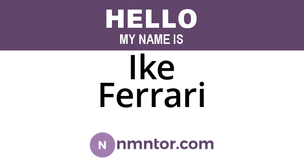 Ike Ferrari