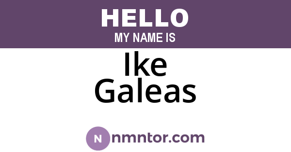 Ike Galeas