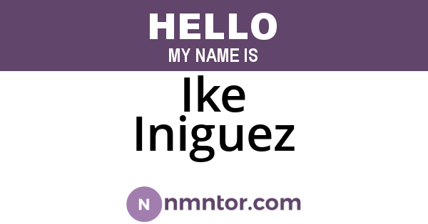 Ike Iniguez