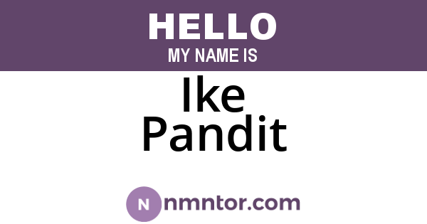 Ike Pandit