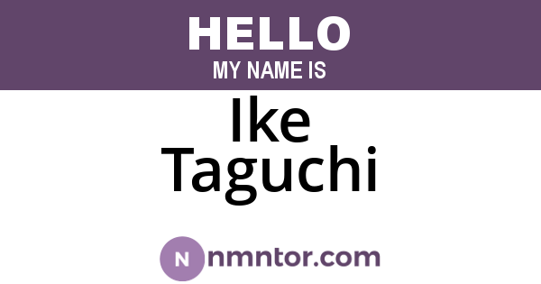 Ike Taguchi