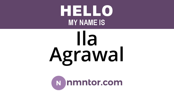 Ila Agrawal