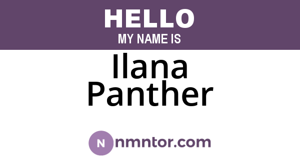 Ilana Panther