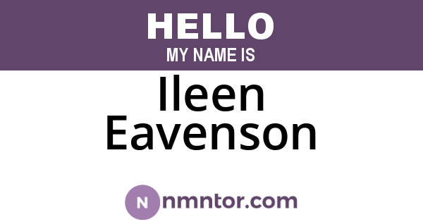 Ileen Eavenson