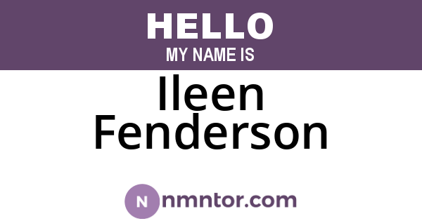 Ileen Fenderson
