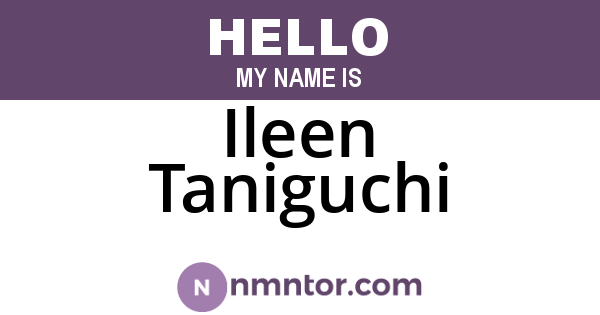 Ileen Taniguchi